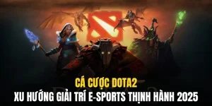Cá Cược DOTA2 - Xu Hướng Giải Trí E-Sports Thịnh Hành Nhất 23 Cá cược dota2 qq88